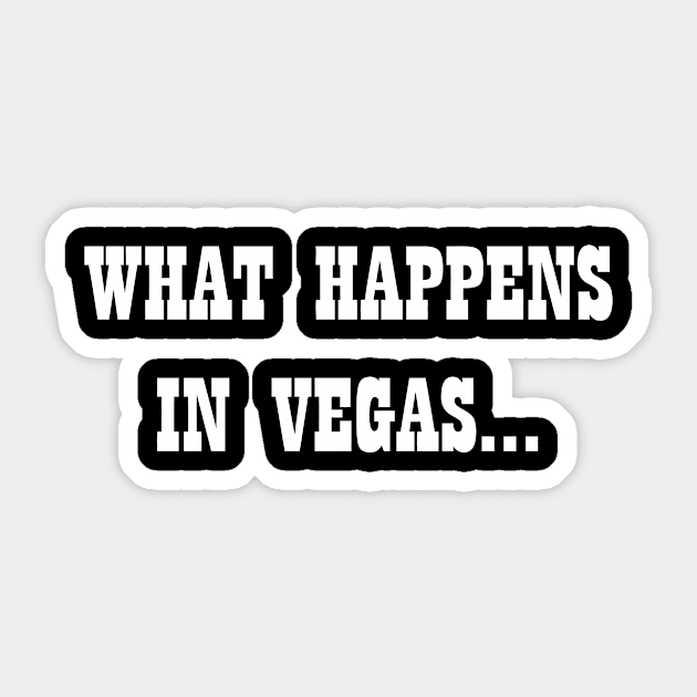 What Happens In Vegas Sticker by CuteSyifas93